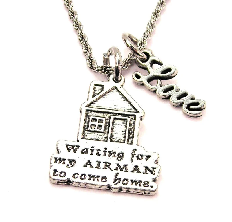 personalized necklaces for women -Waiting For My Airman To Come Home 20" Chain Necklace With Cursive Love Accent