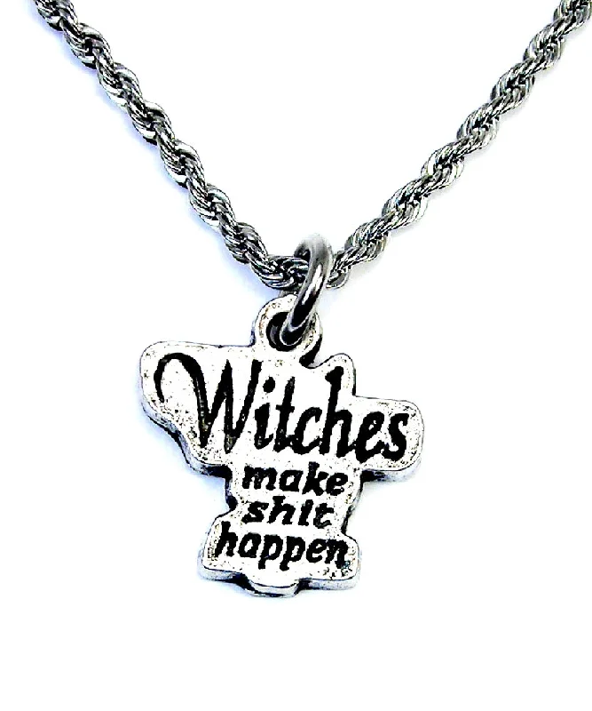 silver bar necklaces for women -Witches make Shit happen Single Charm Necklace Witch jewelry