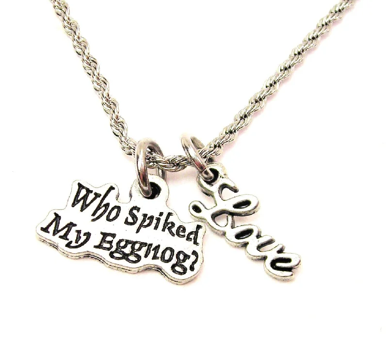 silver bar necklaces for women -Who Spiked My Eggnog 20" Chain Necklace With Cursive Love Accent