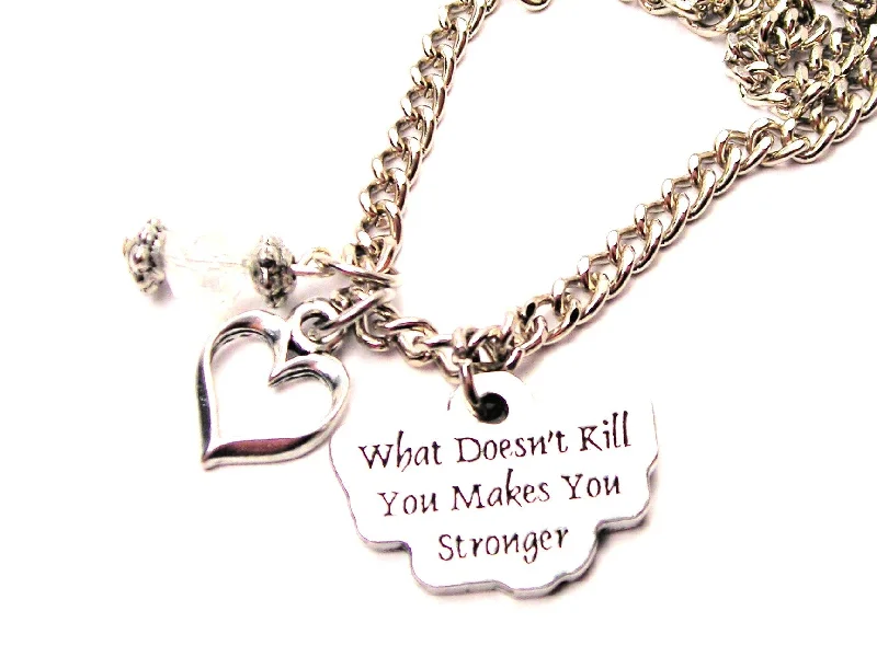 choker necklaces for women -What Doesn't Kill You Makes You Stronger Necklace with Small Heart