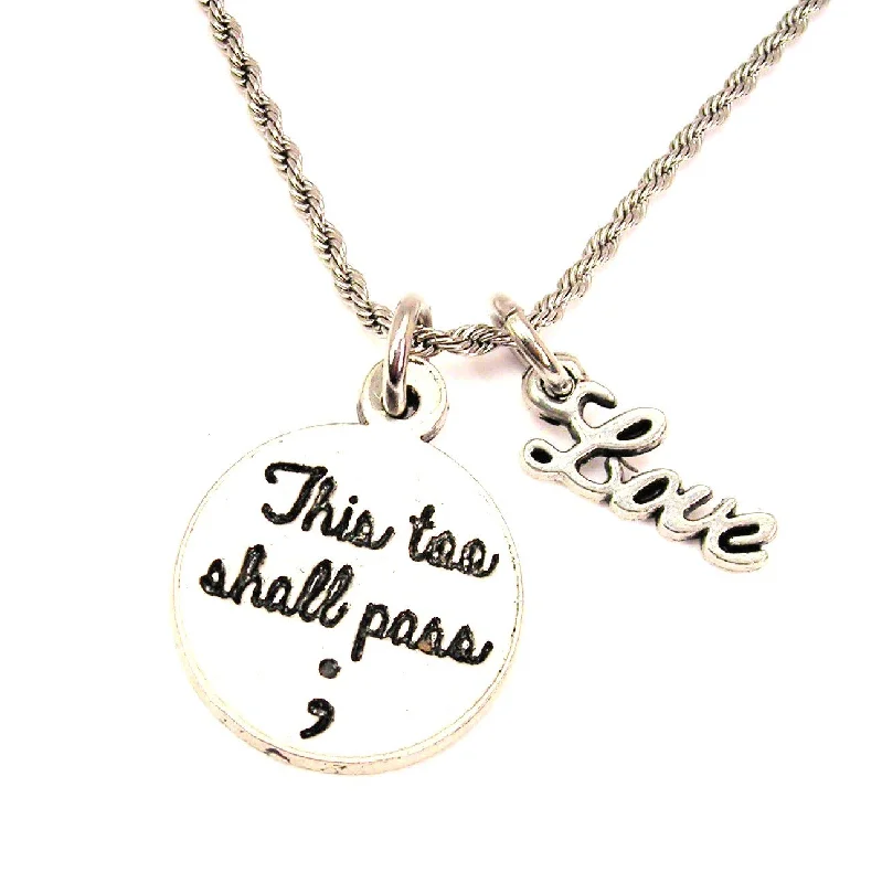 diamond necklaces for women -This Too Shall Pass ; 20" Chain Necklace With Cursive Love Accent