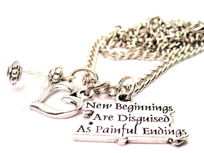 fashion statement necklaces for women -New Beginnings Are Disguised As Painful Endings Necklace with Small Heart