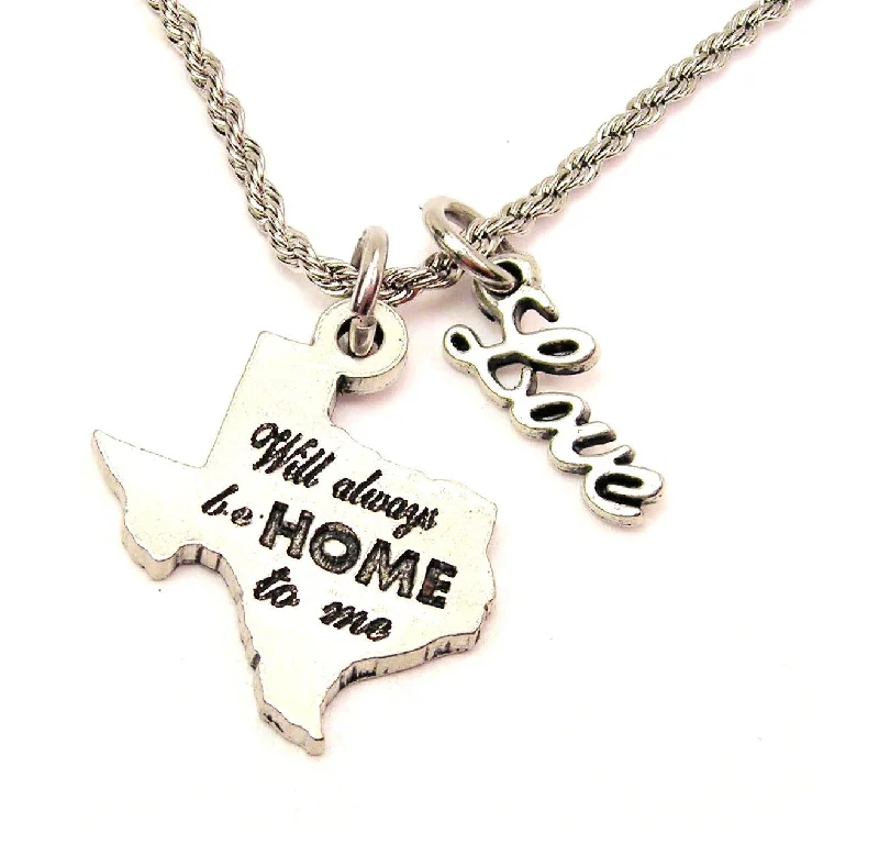 vintage necklaces for women -Texas Will Always Be Home To Me 20" Chain Necklace With Cursive Love Accent