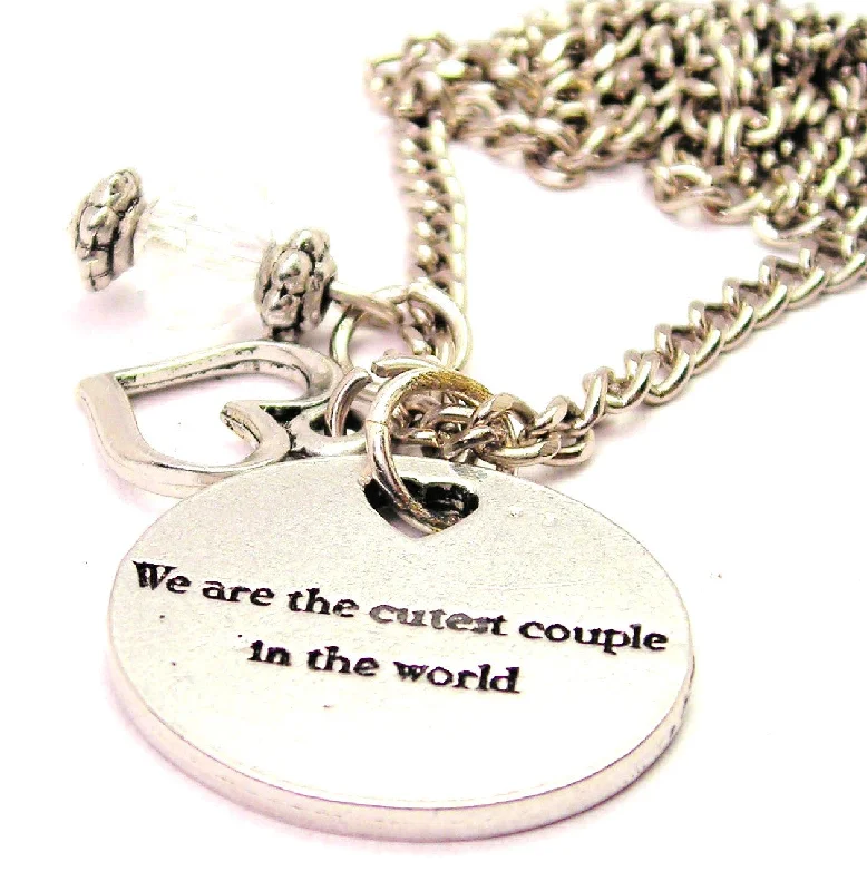 thick chain necklaces for women -We Are The Cutest Couple In The World Necklace with Small Heart