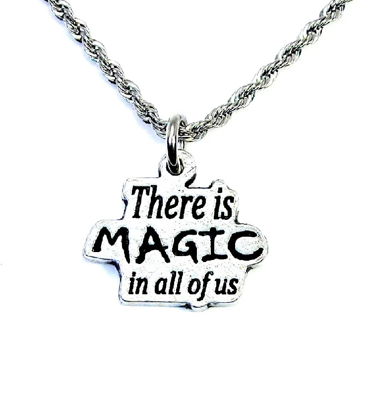 handmade pendant necklaces -There is magic in all of us Single Charm Necklace Witch jewelry